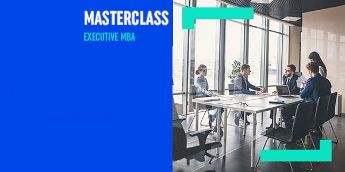 Masterclass Executive MBA: Claves necesarias para pasar de un área técnica a un área de gestión empresarial (ESIC)
