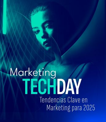 Marketing Techday: Tendencias clave en marketing para 2025
